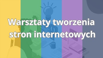 Warsztaty tworzenia stron internetowych | Wstęp do kursu | ▶strefakursow.pl◀
