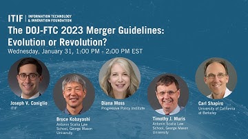 The DOJ-FTC 2023 Merger Guidelines: Evolution or Revolution?