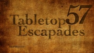 Tabletop Escapades - Episode 57 "A Man Divided" screenshot 2