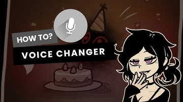 Voice changer (to edit your Videos) -Tutorial-