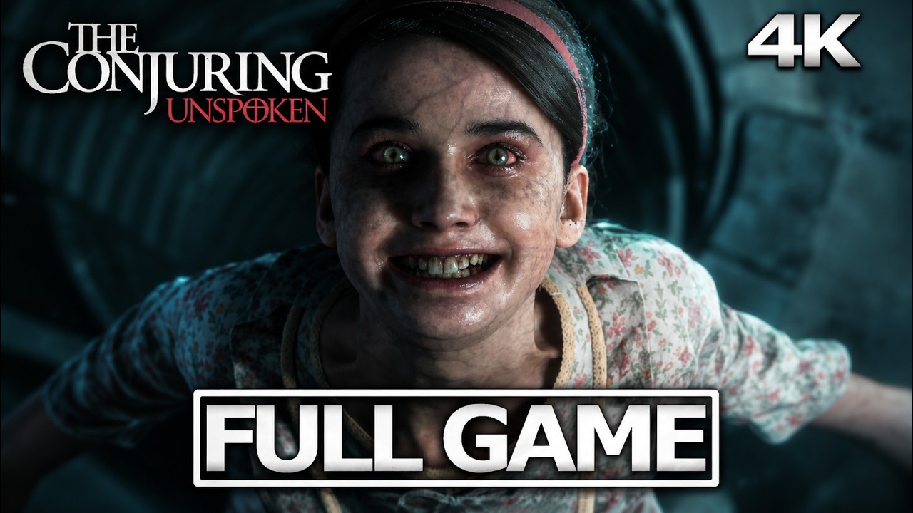 THE CONJURING: UNSPOKEN Full Gameplay Walkthrough / No Commentary【FULL GAME】4K 60FPS Ultra HD