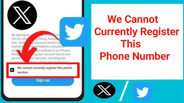 How to fix we cannot currently register this phone number on x( twitter)