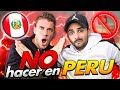 15 COSAS QUE NO DEBES HACER O DECIR EN PERÚ