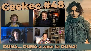 Geekec #48 | Speciál o Duně! A klasická dotazová sekce!