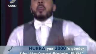 Rober Hatemo - Hurra (Beyaz Show)