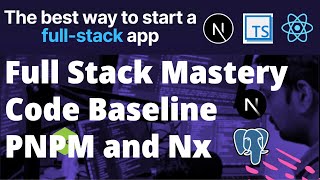 Full Stack Mastery Baseline monorepo with Nx and PNPM worpskace #02 #nodejs