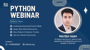 Python for Finance Webinar by Prateek Yadav (FRM, CQF, IITK)