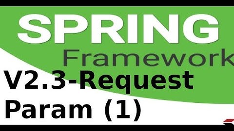 Spring Boot - v2.3.1 - Sử dụng RequestParam truyền dữ liệu qua addAttribute trong Spring Boot (1)