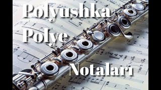 Polyushka Polye - Red Army Choir  / Yan Flüt Notaları #yanflüt #flute #nota #polyushkapolye Resimi