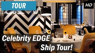 Celebrity EDGE Cruise Ship Tour!