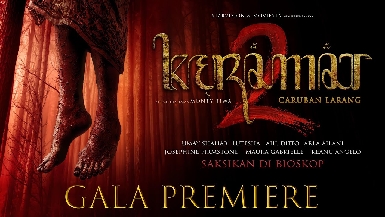 KERAMAT 2: Caruban Larang - Gala Premiere