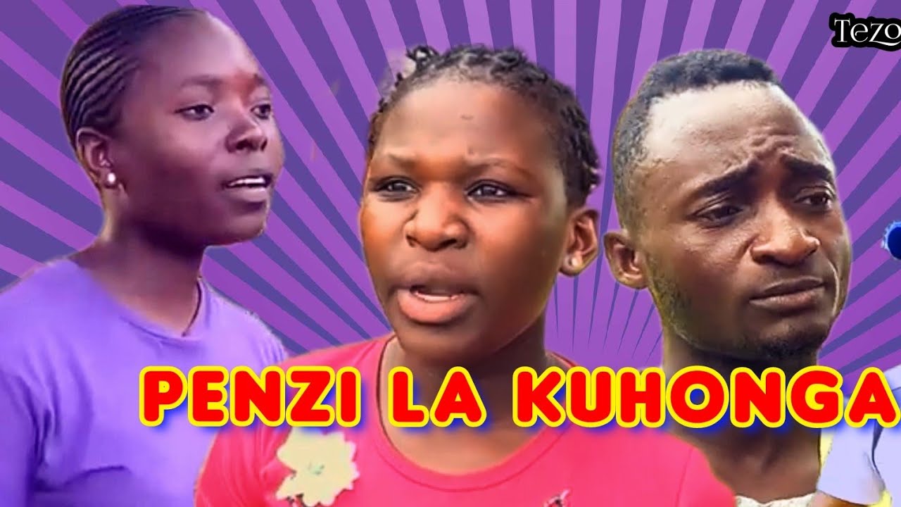PENZI LA KUHONGA_(tezo production)