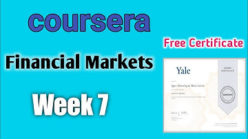Financial Markets Week 7 Answers | Week 7 Quiz Answers