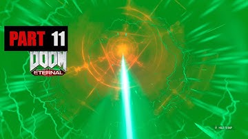 DOOM ETERNAL - Walkthrough Gameplay PART 11 (FULL GAME) NO COMMENTARY