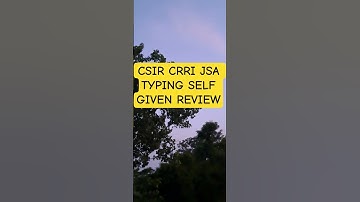 CSIR CRRI JSA TYPING TEST SELF GIVEN REVIEW #csir #csirexam #crri #juniorassistant #typingtest #new