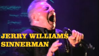 Jerry Williams - Sinnerman  (incredible performance Nina Simone cover) Resimi