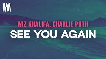 Wiz Khalifa, Charlie Puth - See You Again (Letra/Lyrics)