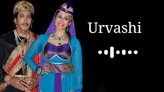 Urvashi Entry Music Akbar Birbal Urvashi Bgm अकबर बरबल Ringtone