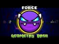 Force 100% by LandonGMD - Geometry Dash 2.2