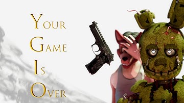 [FNaF SFM] GAMEOVER - YGIO [MiatriSs] | Collab with @FUCKTHEYOUTHH