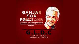 G.L.D.C - GANJAR FOR PRESIDEN (ICHA CHRISTY - SANDARAN JIWA)