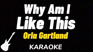 Orla Gartland - Why Am I Like This | Karaoke Guitar Instrumental