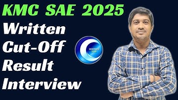 KMC SAE 2025 Written Exam || Result || Cut-off || Upcoming Interview