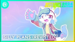 Just Dance 2024 Edition - Silly Plans Revisit by YonKaGor (Fanmade Mashup)
