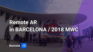 [VIRNECT] RemoteAR in BARCELONA, 2018 MWC