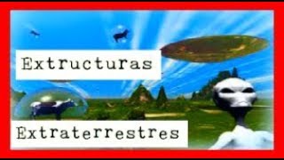 Esucturas Extraterrestres En La Tierra - Misterios Extraterestres En La Tierra