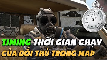 🐵 HƯỚNG DẪN CHƠI CS:GO | TIMING CHẠY TẤT CẢ CÁC VỊ TRÍ TRONG MAP INFERNO, MIRAGE