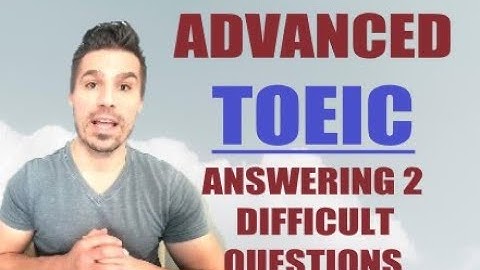 ADVANCED TOEIC TIP LESSON: TEST TAKERS GET THESE  2 QUESTIONS WRONG ALL THE TIME!  #toeic #toeic990