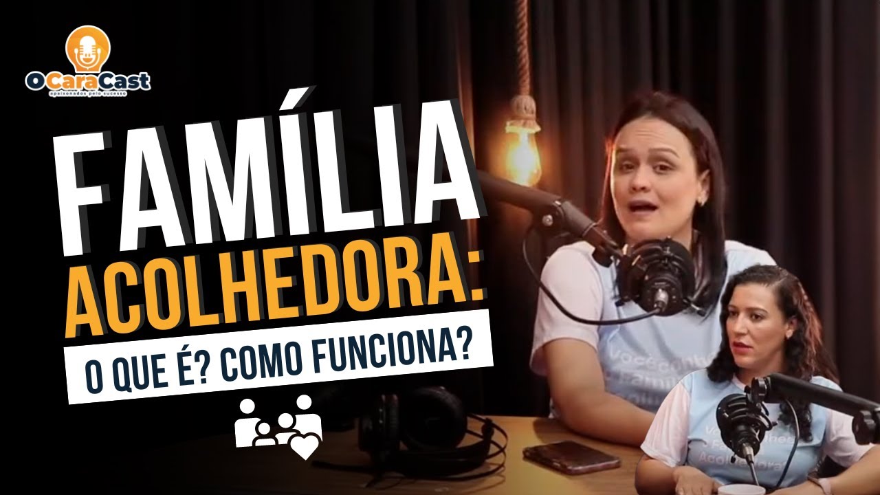 O que é e como funciona a Família acolhedora? | A importância do ...