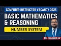 Maths: Number System | Complete Concept | Computer Instructor Coaching