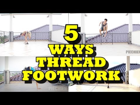 BREAKDANCE TUTORIAL I 5 WAYS TO ENTER FROM THREAD TO FOOTWORK