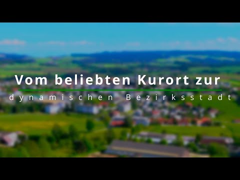 Bad Leonfelden - Vom beliebten Kurort zur dynamischen Bezirksstadt