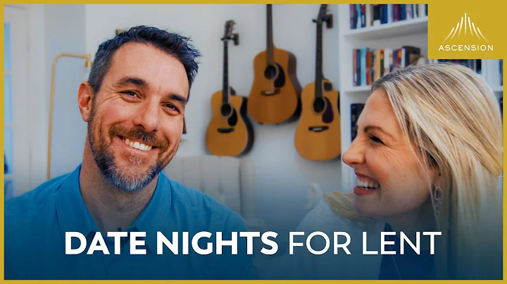 Date Night Ideas for Lent