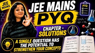 PYQ 2023 /IIT-JEE/ chapter -1 | solutions - colligative properties