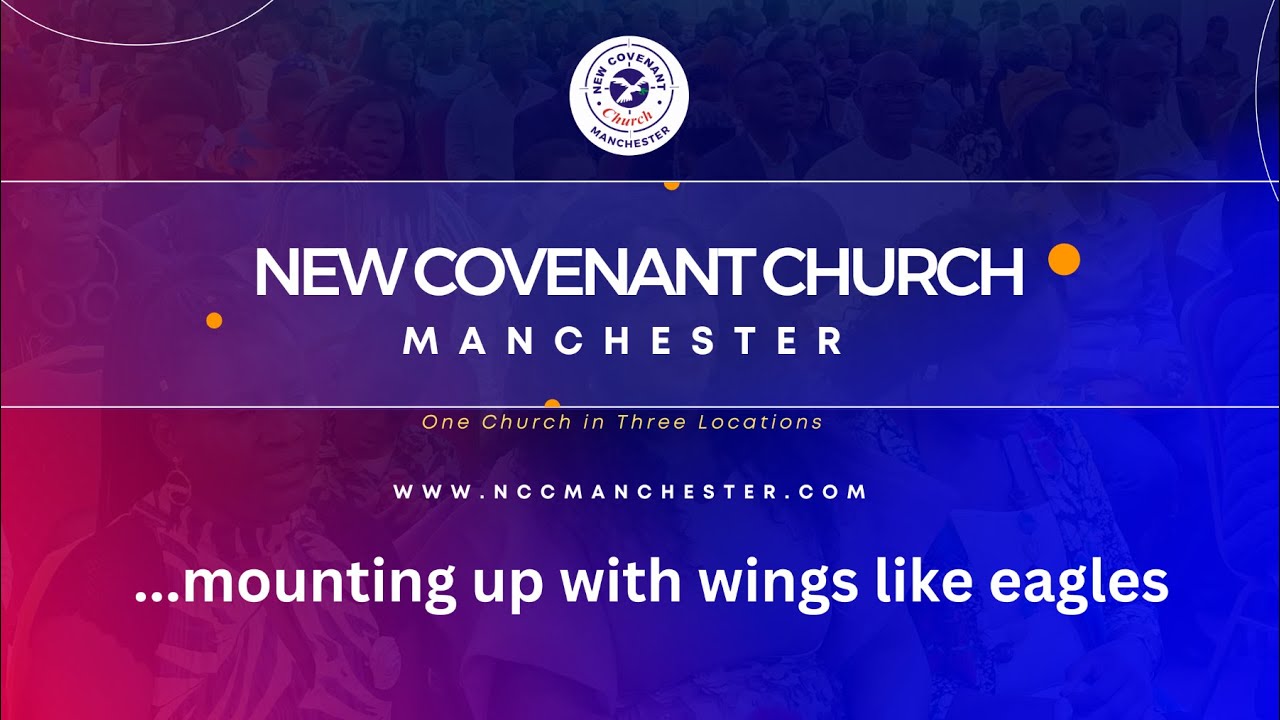 New Covenant Church Manchester South Campus - 10/11/2024