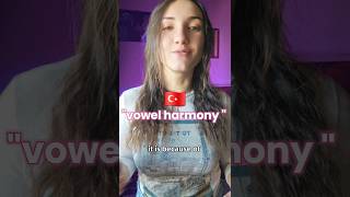 Vowel Harmony in Turkish language  #polyglot #turkish #türkçe #vowels #تركي #languagelearning