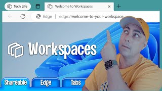 new to microsoft edge workspaces - shareable tab groups!