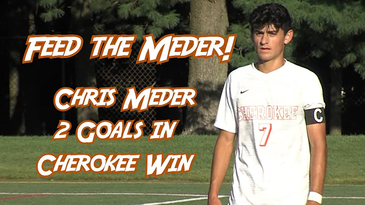 Cherokee 3 Eastern 1 | Boys Soccer | Chris Meder 2...