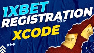 1xbet registration ✅ | How to create account and start betting