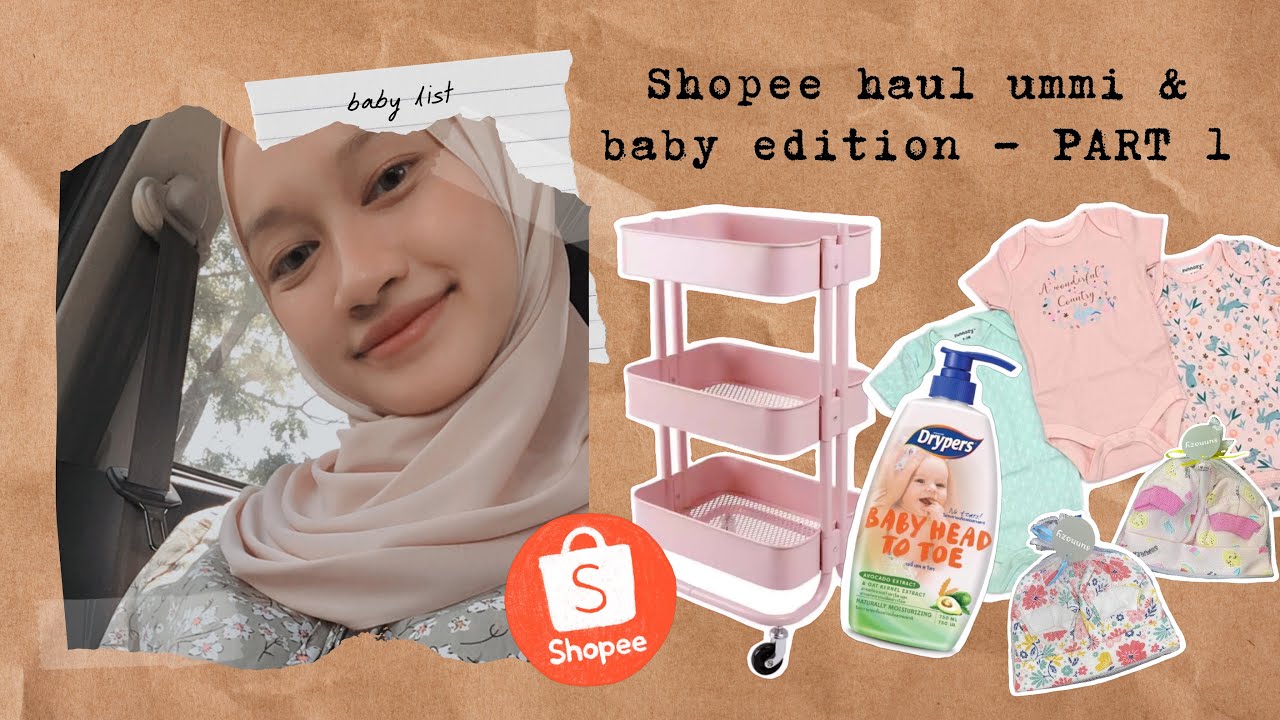Shopee haul baby edition | part 1| Must have item for mommy to be