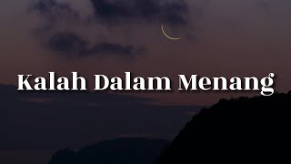 Mawi Ftsyamsul Yusof  Kalah Dalam Menang lirik   Naim Daniel  Sufian Suhaimi mix