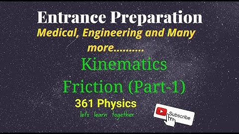IOE/IOM/BPKIHS and other entrace Preparation : MCQ of Physics (Friction) Part -