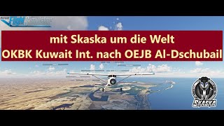 Microsoft Flight Simulator 2020! - Mit Skaska um die Welt - Communityflug 71