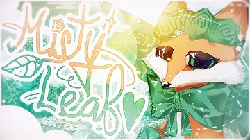 Mistyleaf Intro Contest Entry || 1ST PLACE!