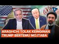 Iran Tolak Trump yang Ingin Bertemu Mojtaba Khamenei