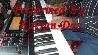 Video thumbnail of "Jano Jodi E Mon Ki Chay  By Kalyan Das (Piano Cover)"